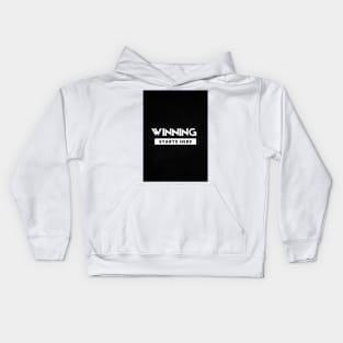 Winning Starts Here Kids Hoodie